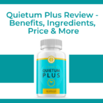 Quietum Plus Review – Benefits, Ingredients, Price & More