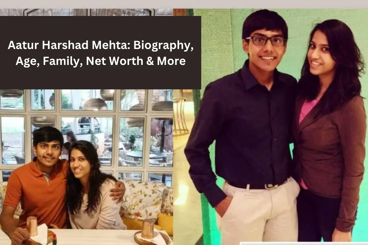 Aatur Harshad Mehta Biography