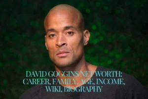 David Goggins net worth