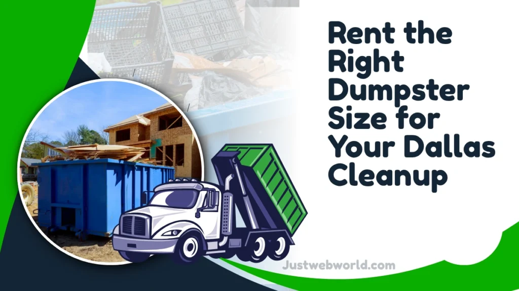 What size dumpster do I need for a home renovation in Dallas?