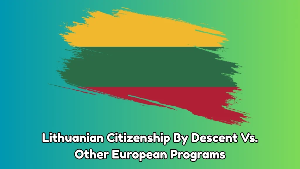 How To Get Lithuanian Citizenship By Descent In 2025