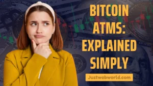 Behind Bitcoin ATMs: Everything Explained