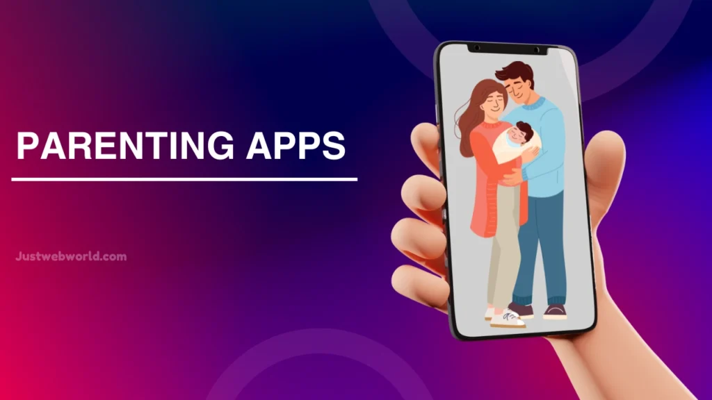 Top Parenting Apps For Child Monitoring And Safety