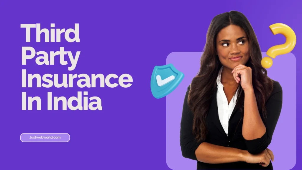 What does third party insurance cover in India