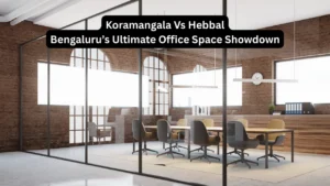 Koramangala vs Hebbal which is better for business