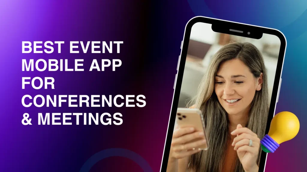 Best Event Mobile App For Conferences