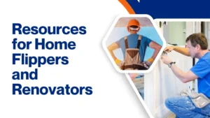 Complete Resources For Home Flippers