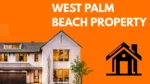 Benefits Of Professional Property Management In West Palm Beach