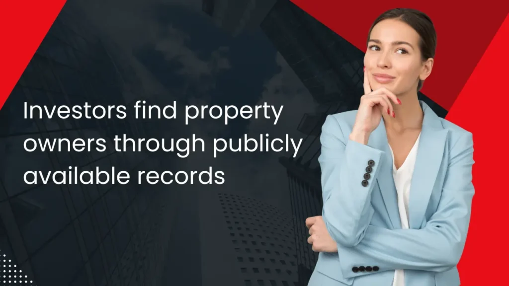 How To Find Property Owners Using Public Records