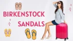 3 Birkenstock Sandals to Pack for You and Your Partner’s Next Weekend Escape
