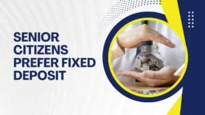 Fixed deposit interest rates for senior citizens today