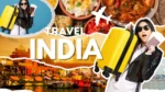 India Travel Guide For Beginners Step By Step