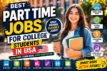 High Paying Part Time Jobs For College Students In USA Without Experience