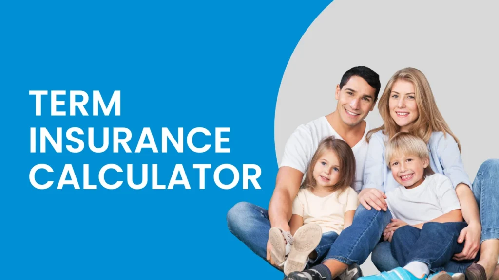 Best Term Insurance Calculator With Premium Estimate India