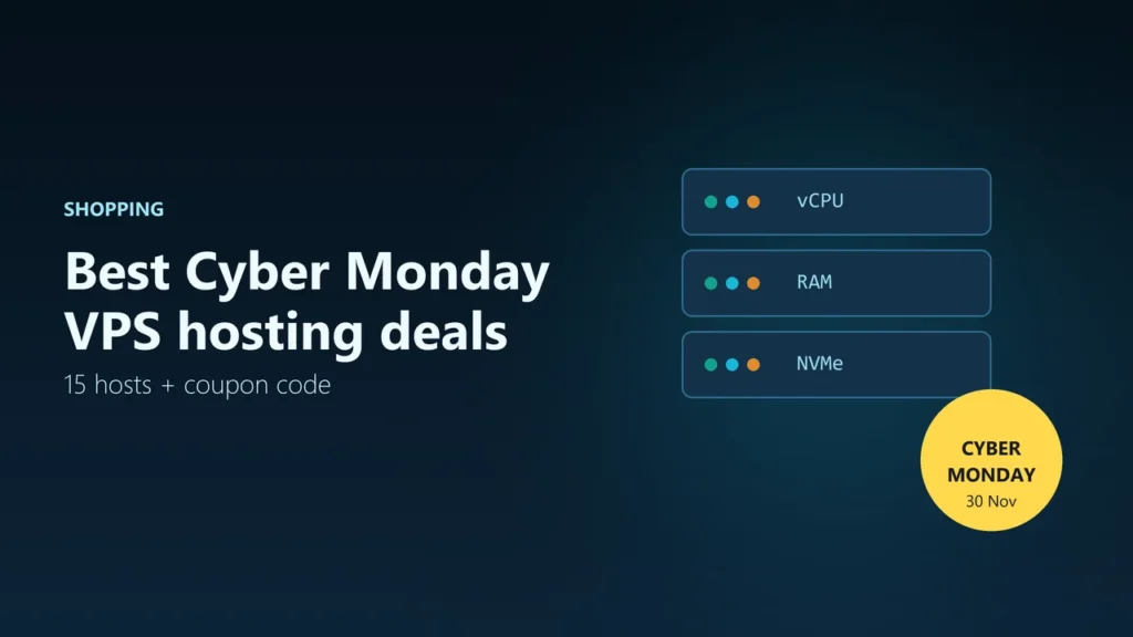 Illustration of a VPS server with vCPU, RAM and NVMe panels and a Cyber Monday 30 November tag