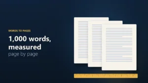How Many Pages Is 1,000 Words? Answers by Font, Spacing and Paper Size