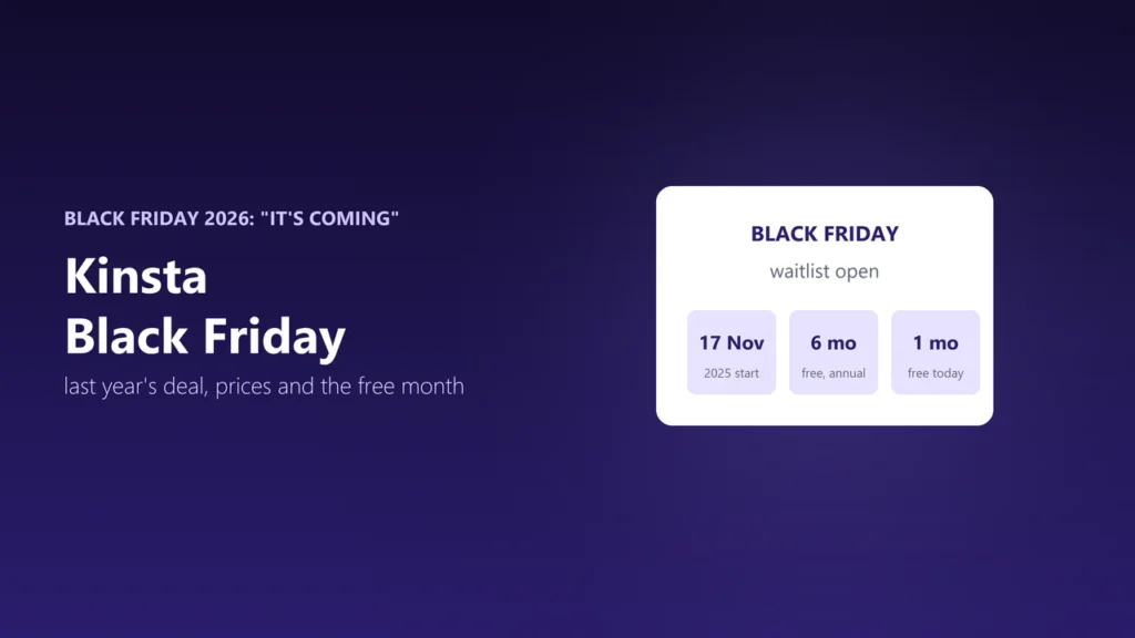 Illustration of a Black Friday waitlist card with three tags: 17 November 2025 start, 6 months free on annual plans, 1 month free today